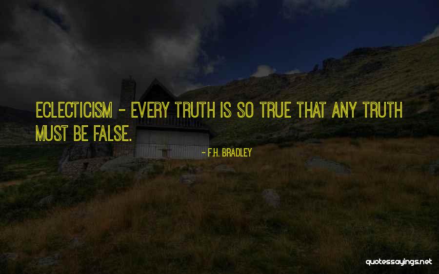 Bradley Quotes By F.H. Bradley