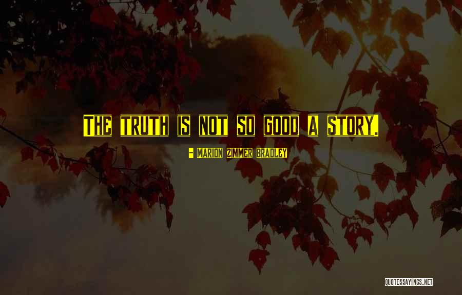 Bradley Quotes By Marion Zimmer Bradley Bradley Quotes By Marion Zimmer Bradley