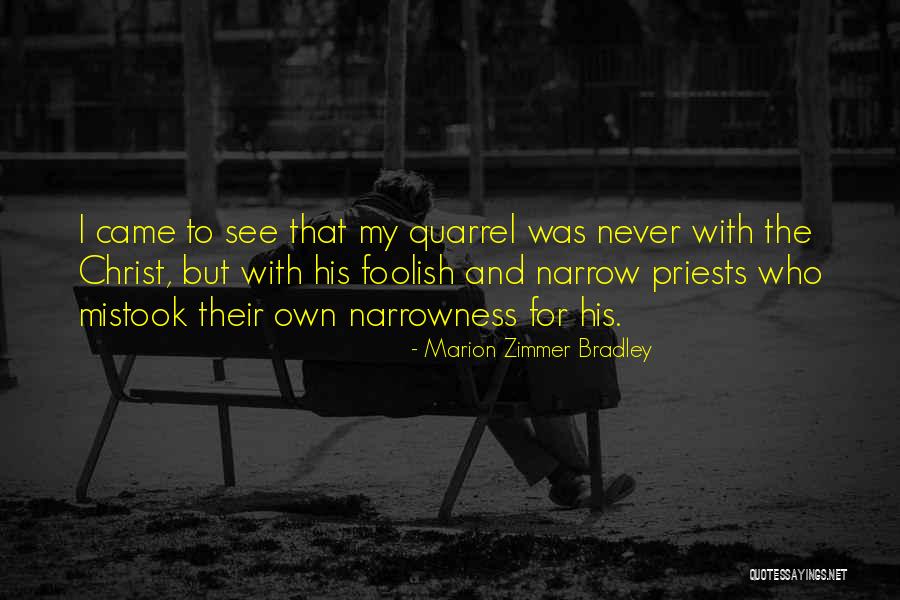 Bradley Quotes By Marion Zimmer Bradley Bradley Quotes By Marion Zimmer Bradley