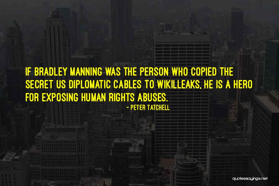 Bradley Quotes By Peter Tatchell Bradley Quotes By Peter Tatchell