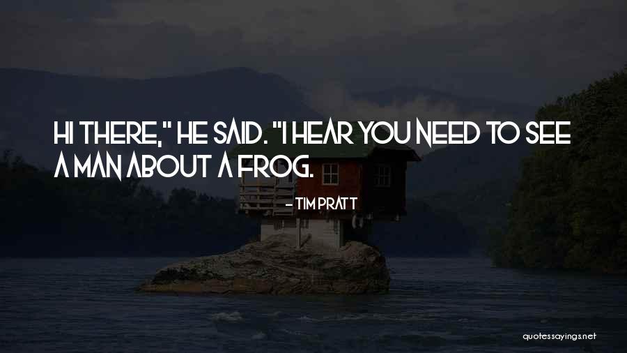 Bradley Quotes By Tim Pratt