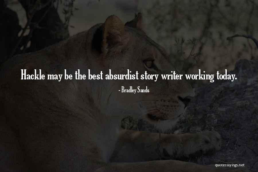 Bradley Sands Quotes 1933526 Bradley Sands Quotes 1933526