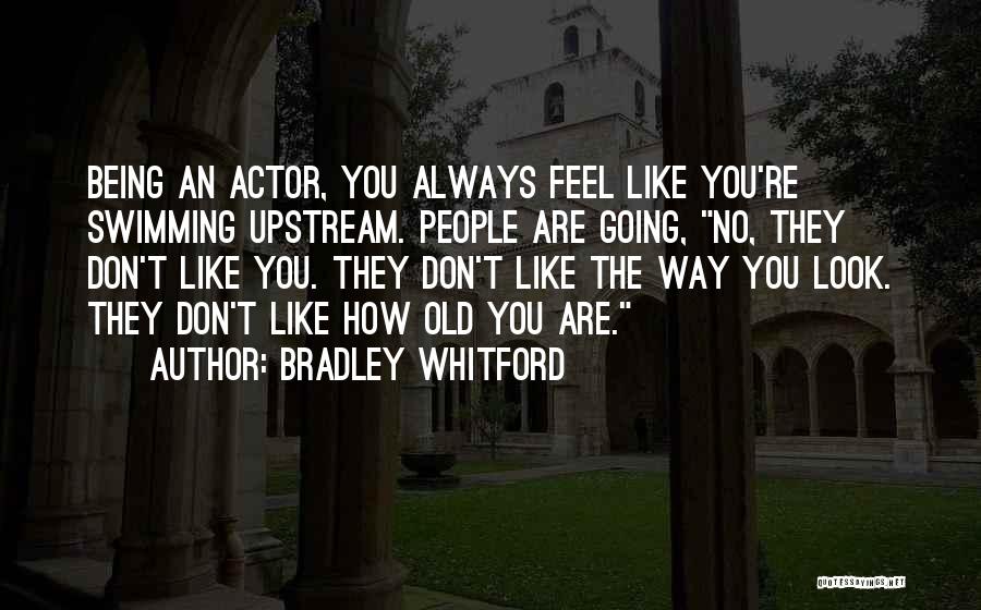 Bradley Whitford Quotes 1409992