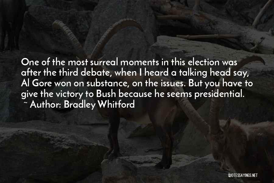 Bradley Whitford Quotes 385874