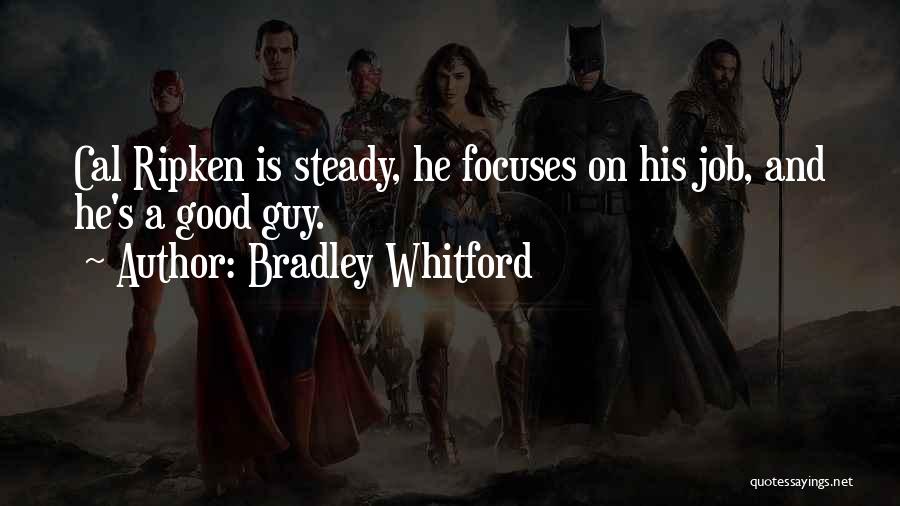 Bradley Whitford Quotes 546602