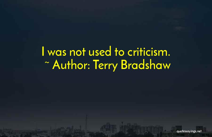 Bradshaw Quotes By Terry Bradshaw