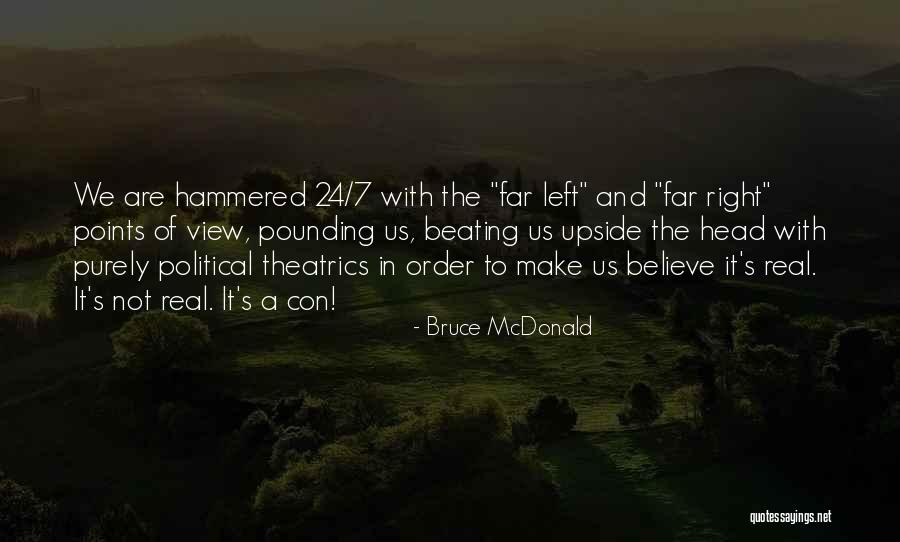 Bradwell V Quotes By Bruce McDonald Bradwell V Quotes By Bruce McDonald