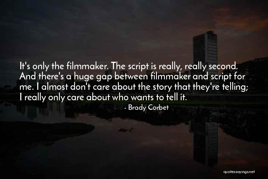 Brady Corbet Quotes 2052460