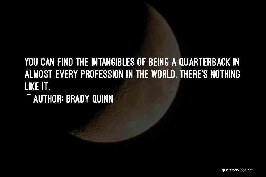 Brady Quinn Quotes 1332857