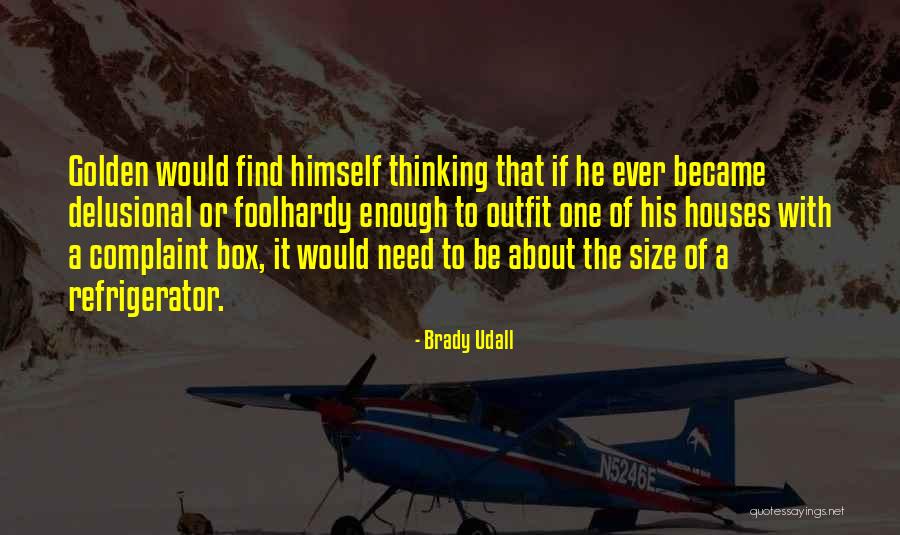 Brady Udall Quotes 800883