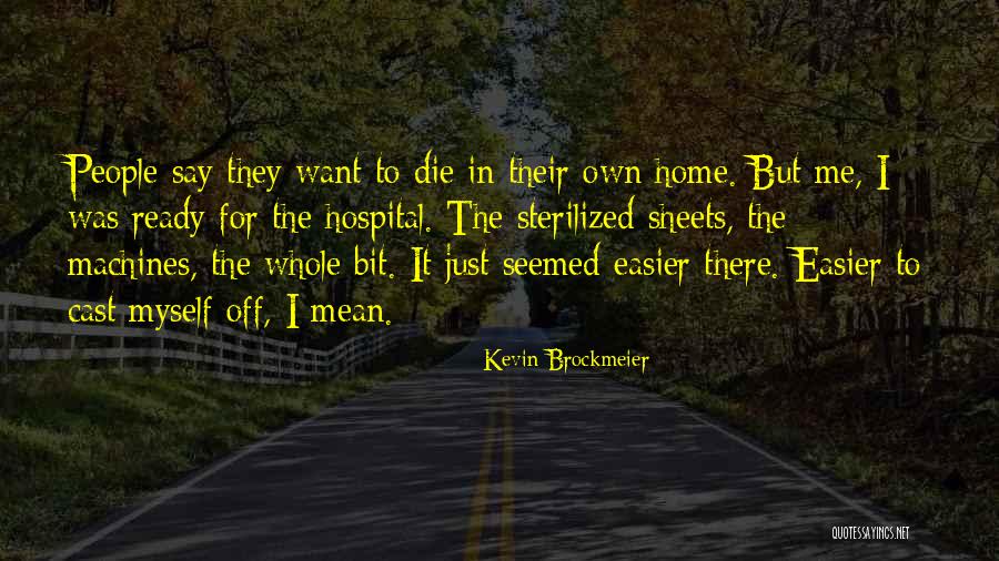 Bradycardia Quotes By Kevin Brockmeier Bradycardia Quotes By Kevin Brockmeier