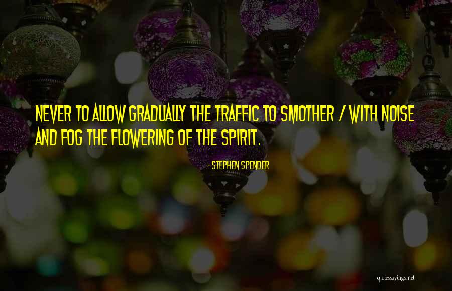 Bradys At The Station Quotes By Stephen Spender Bradys At The Station Quotes By Stephen Spender