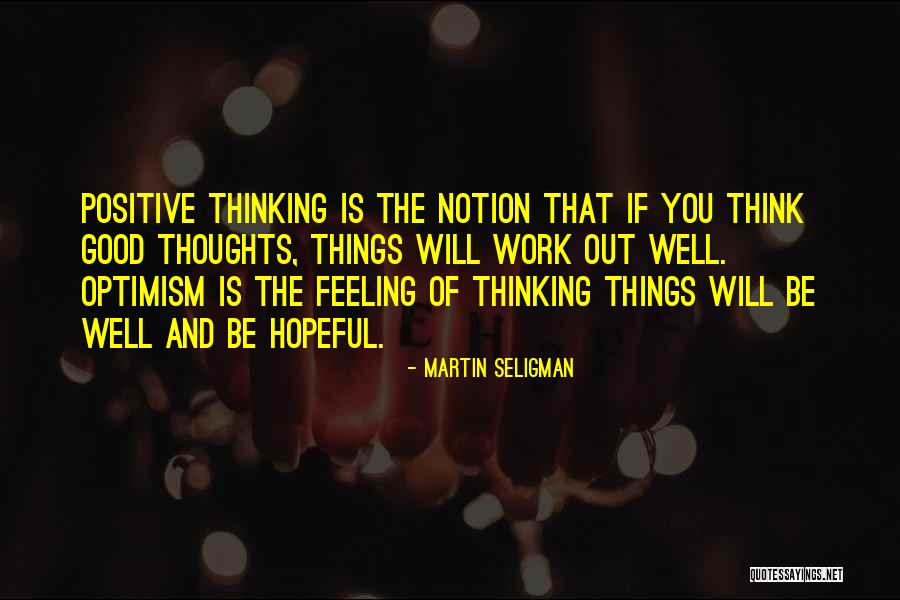 Bradys Tavern Quotes By Martin Seligman Bradys Tavern Quotes By Martin Seligman