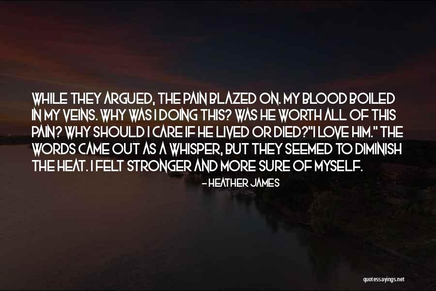 Brae Quotes By Heather James Brae Quotes By Heather James