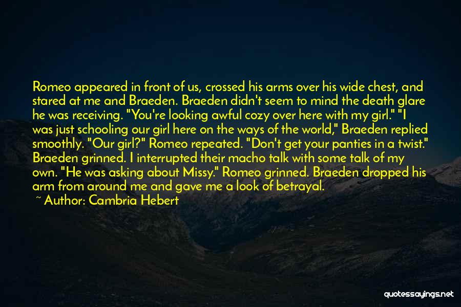 Braeden Quotes By Cambria Hebert