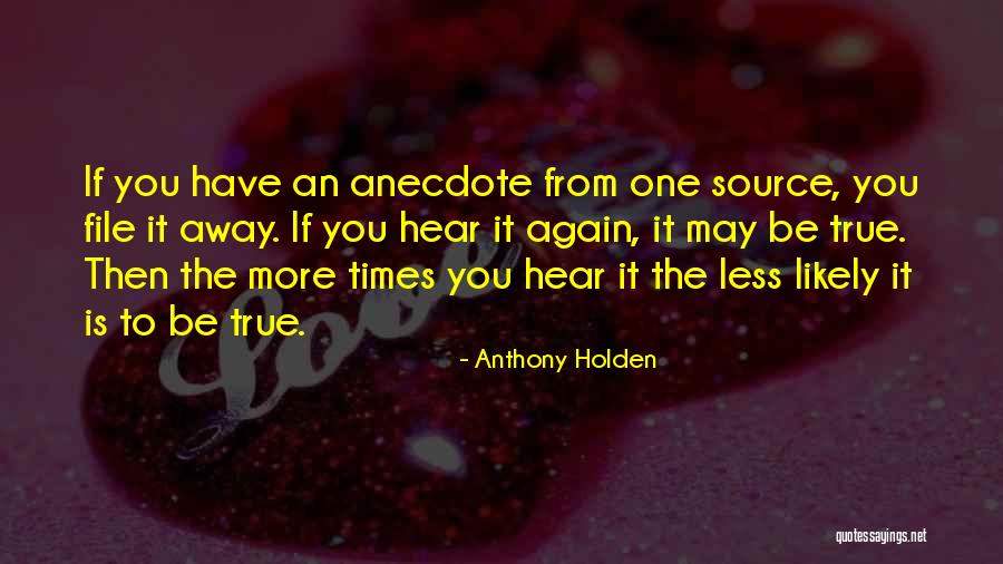 Braedt Embutidos Quotes By Anthony Holden Braedt Embutidos Quotes By Anthony Holden