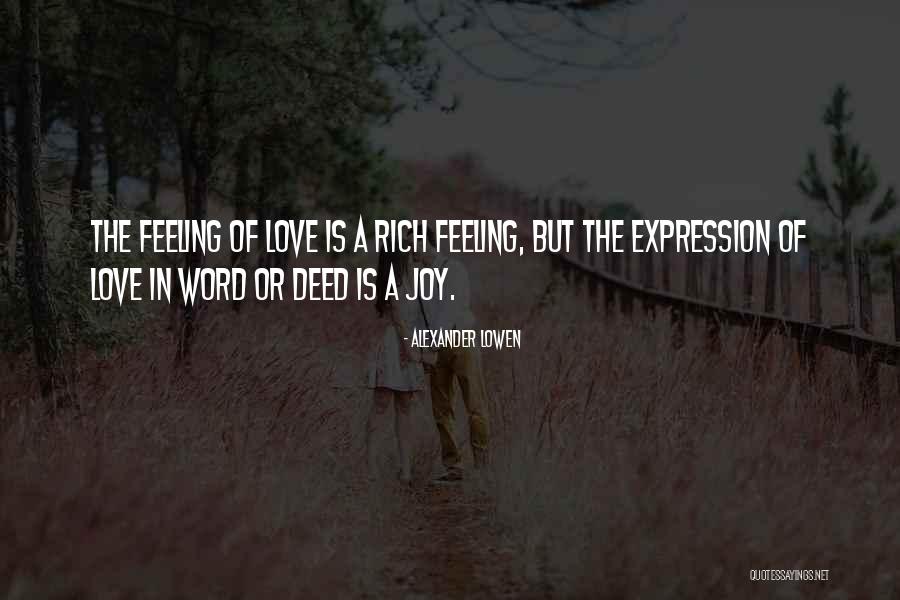 Braekbills Quotes By Alexander Lowen Braekbills Quotes By Alexander Lowen