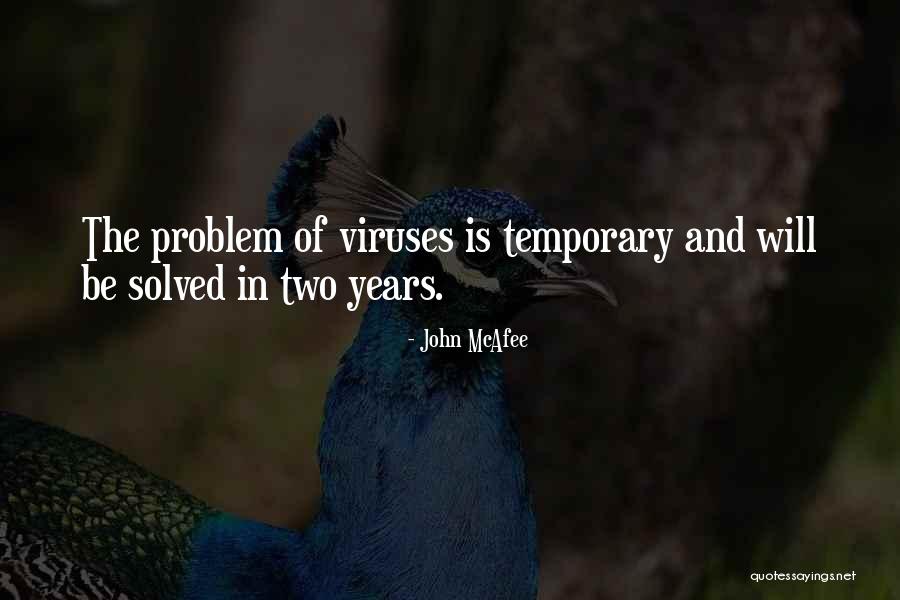 Braesridge Quotes By John McAfee Braesridge Quotes By John McAfee