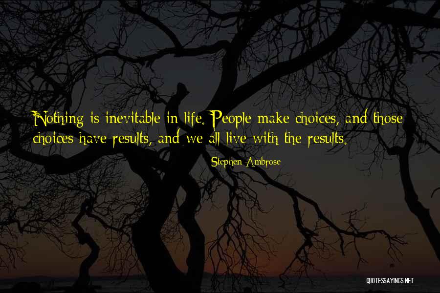 Braeutigam Farm Quotes By Stephen Ambrose Braeutigam Farm Quotes By Stephen Ambrose