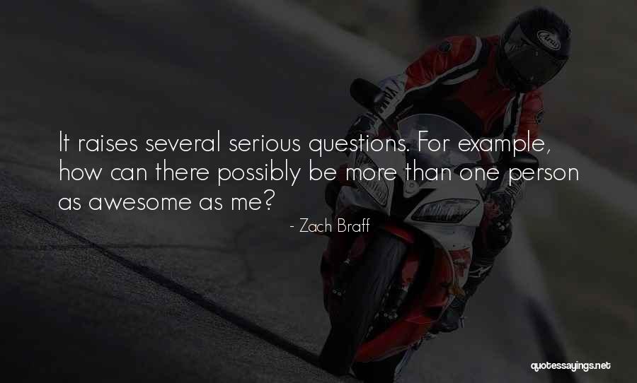 Braff Zach Quotes By Zach Braff Braff Zach Quotes By Zach Braff