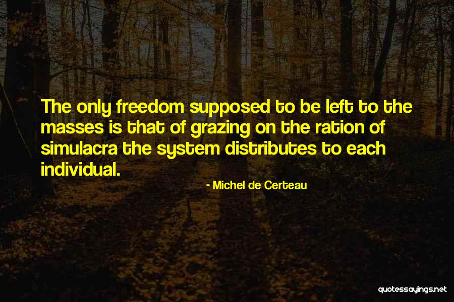Braffords Greenhouses Quotes By Michel De Certeau Braffords Greenhouses Quotes By Michel De Certeau