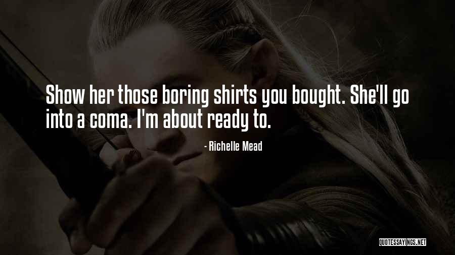 Braffs Quotes By Richelle Mead Braffs Quotes By Richelle Mead