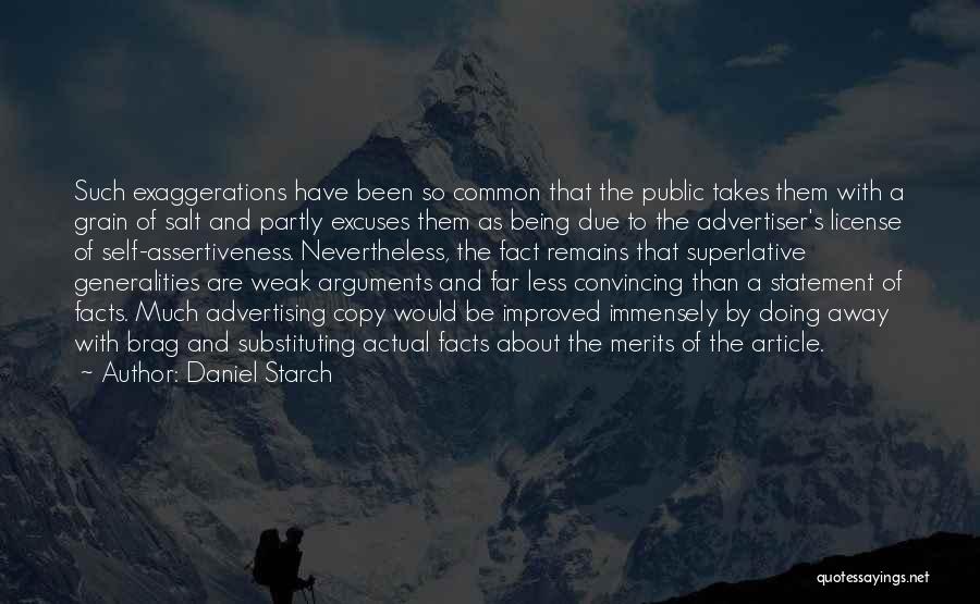Brag Quotes By Daniel Starch