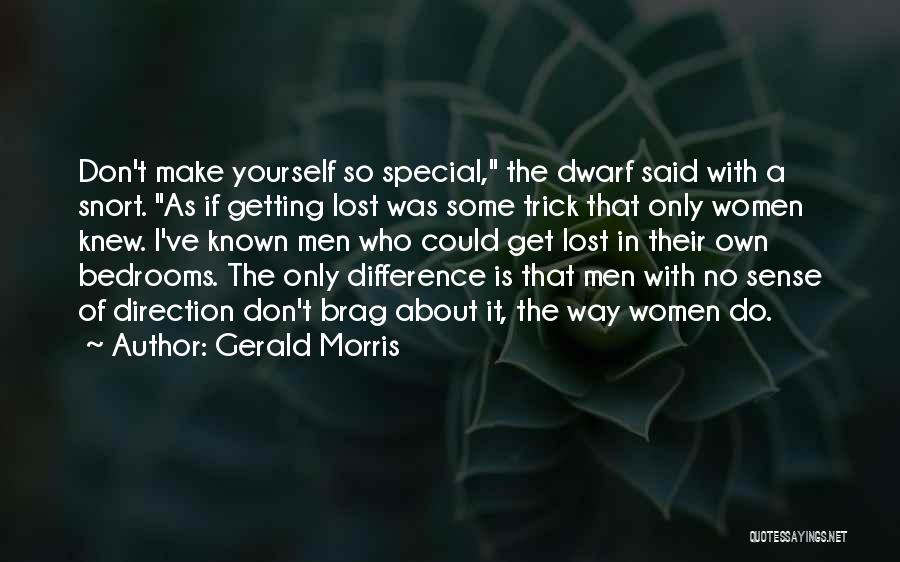 Brag Yourself Quotes By Gerald Morris
