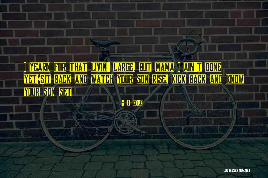 Bragan Ingle Quotes By J. Cole Bragan Ingle Quotes By J. Cole