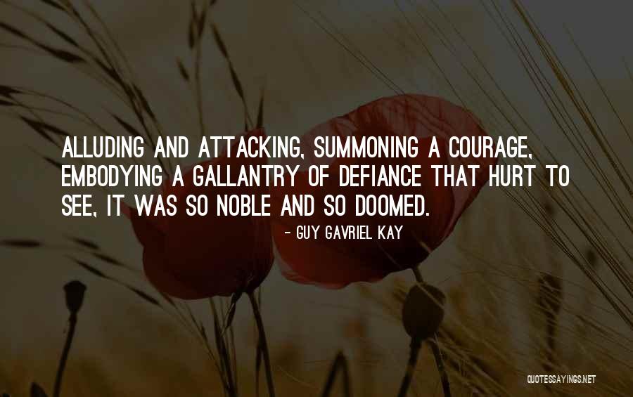 Bragas A La Quotes By Guy Gavriel Kay Bragas A La Quotes By Guy Gavriel Kay