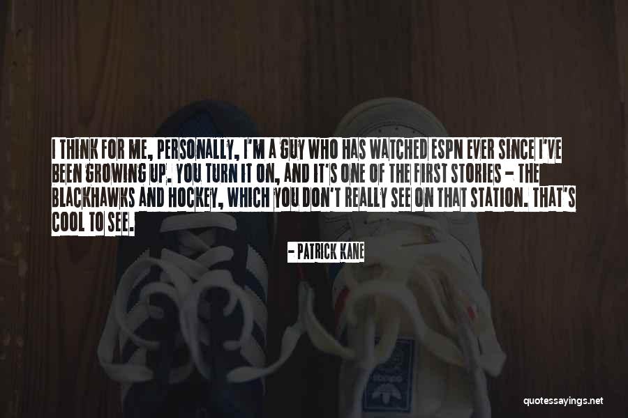 Bragas Largas Quotes By Patrick Kane Bragas Largas Quotes By Patrick Kane