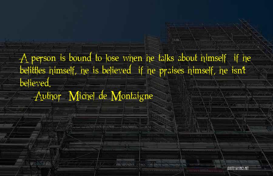 Bragging Quotes By Michel De Montaigne