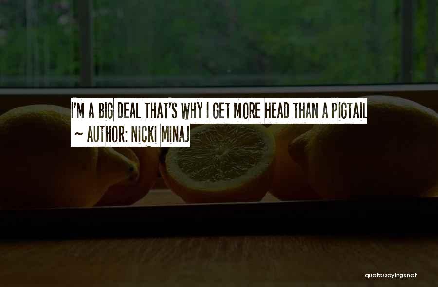 Bragging Quotes By Nicki Minaj