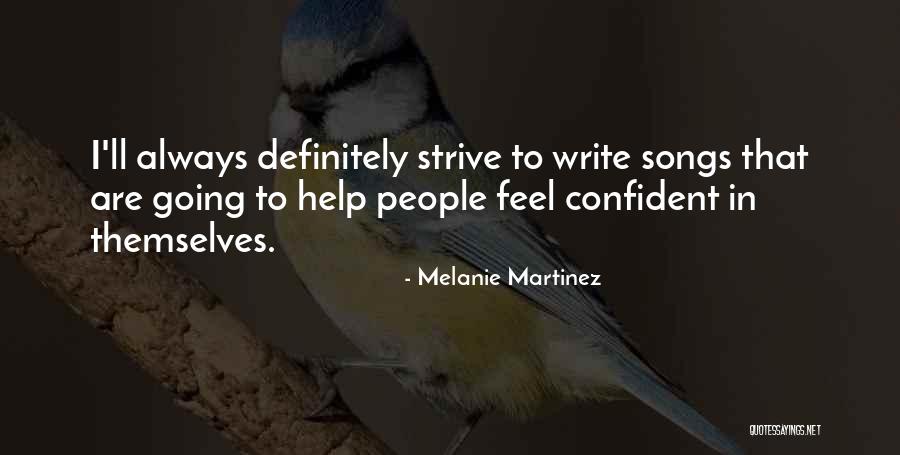 Braghini Rozina Quotes By Melanie Martinez Braghini Rozina Quotes By Melanie Martinez