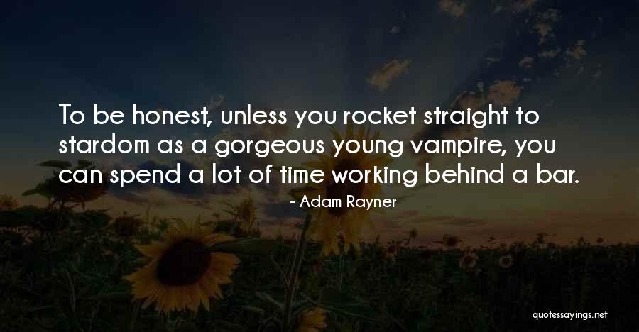 Braheem Griffin Quotes By Adam Rayner Braheem Griffin Quotes By Adam Rayner
