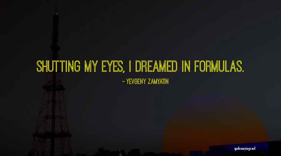 Braheem Griffin Quotes By Yevgeny Zamyatin Braheem Griffin Quotes By Yevgeny Zamyatin