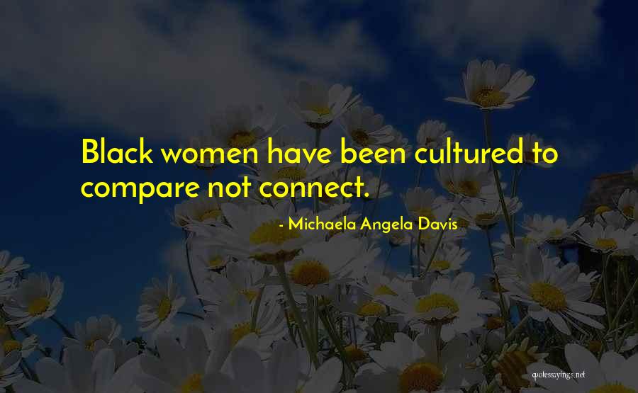 Brahimaj Quotes By Michaela Angela Davis Brahimaj Quotes By Michaela Angela Davis