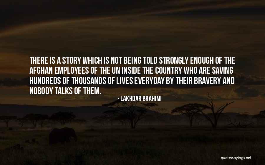 Brahimi Un Quotes By Lakhdar Brahimi Brahimi Un Quotes By Lakhdar Brahimi