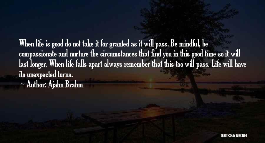 Brahm Quotes By Ajahn Brahm