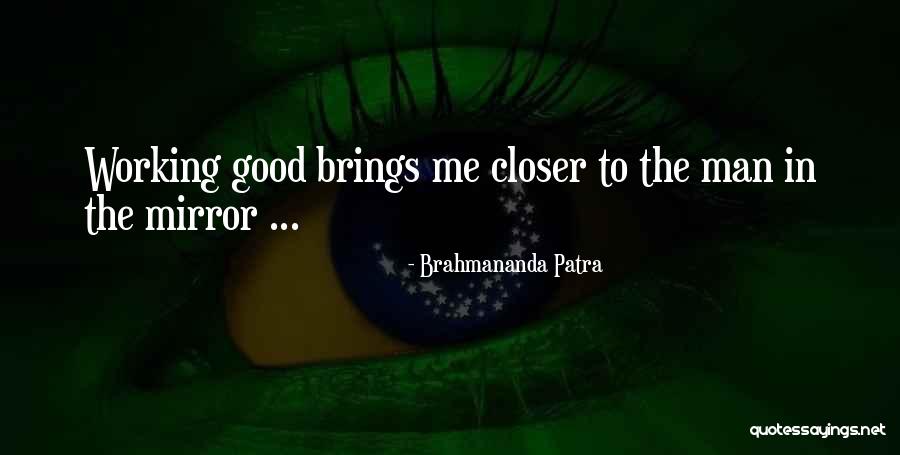 Brahmananda Patra Quotes 2136882