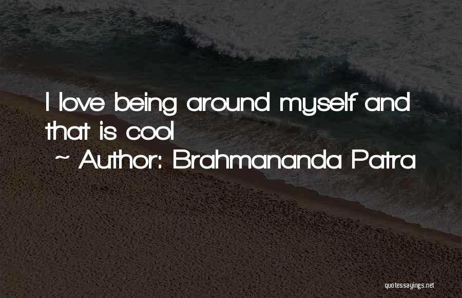 Brahmananda Patra Quotes 846002