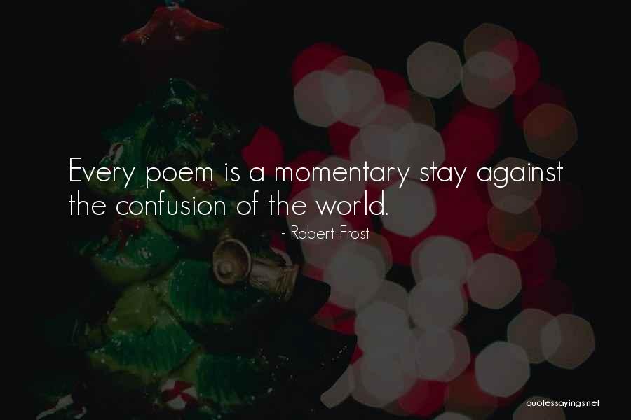 Brahmanizmus Quotes By Robert Frost Brahmanizmus Quotes By Robert Frost
