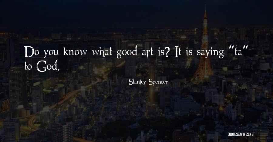 Brahmarandra Quotes By Stanley Spencer Brahmarandra Quotes By Stanley Spencer
