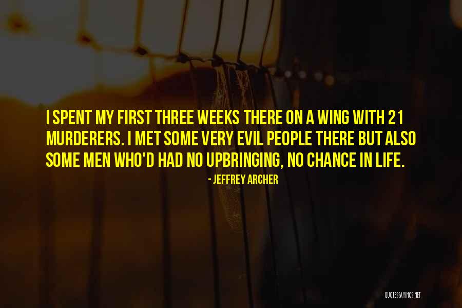 Brahmavara Meditation Quotes By Jeffrey Archer Brahmavara Meditation Quotes By Jeffrey Archer