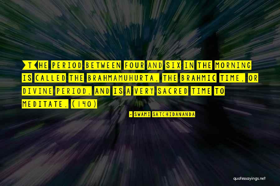 Brahmic Quotes By Swami Satchidananda Brahmic Quotes By Swami Satchidananda