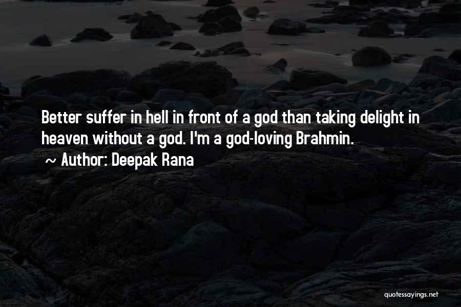 Brahmin Quotes By Deepak Rana