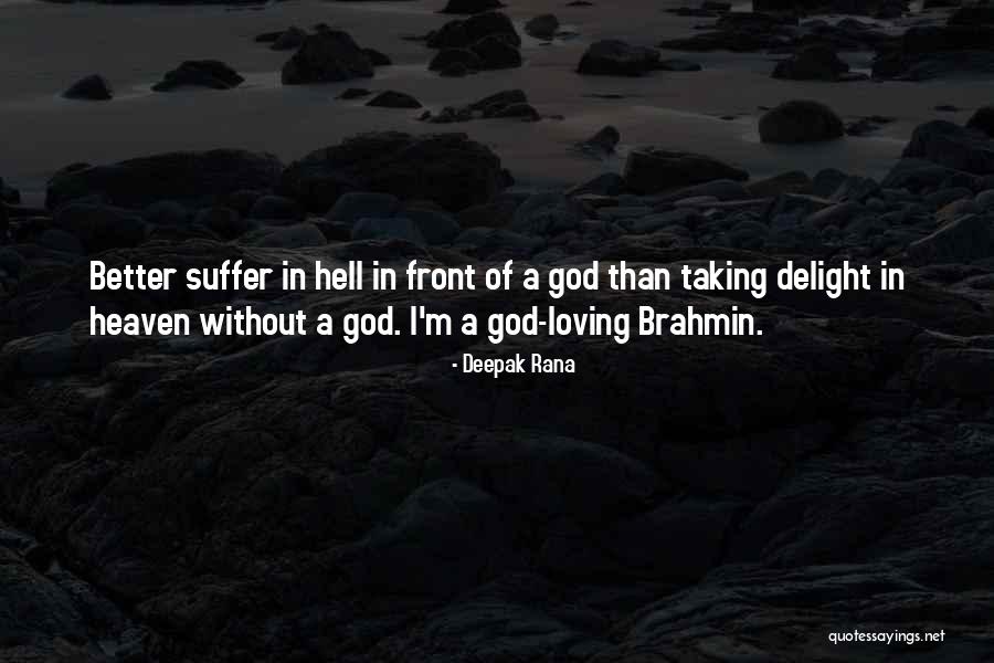 Brahmin Quotes By Deepak Rana