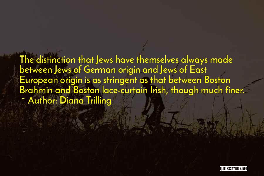 Brahmin Quotes By Diana Trilling