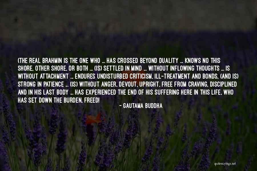 Brahmin Quotes By Gautama Buddha