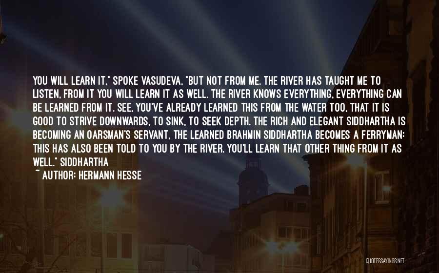 Brahmin Quotes By Hermann Hesse
